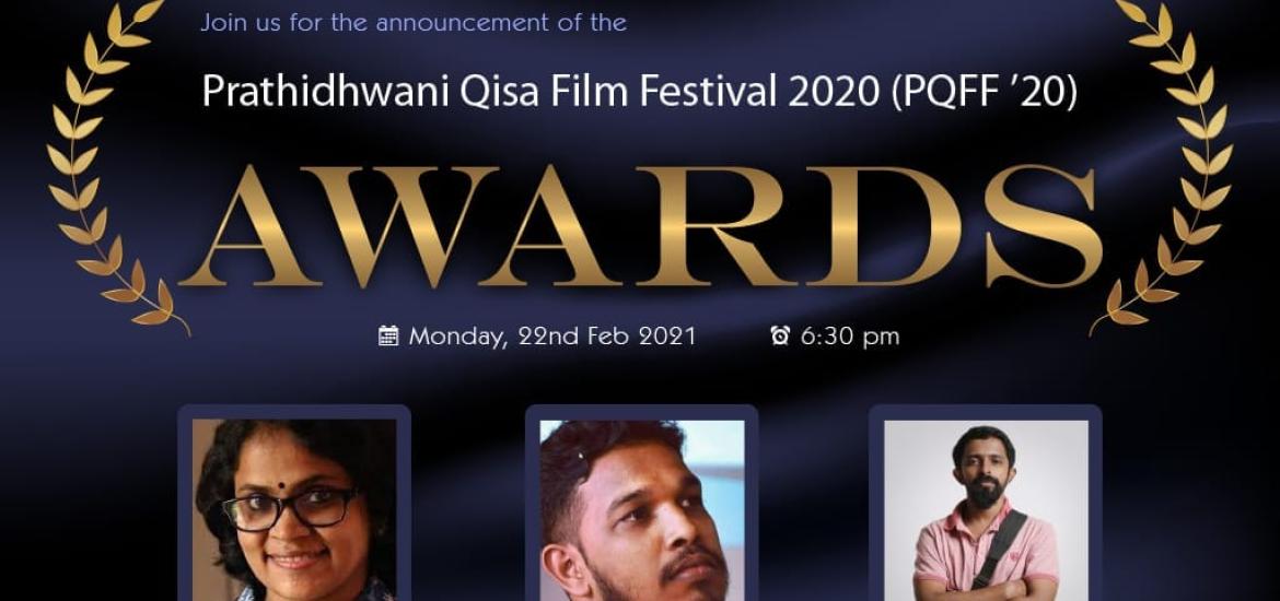 Prathidhwani Qisa Film Festival 2020 (PQFF '20) Awards Announced by Smt Vidhu Vincent